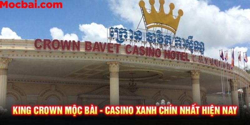 Kings Crown Mộc Bài